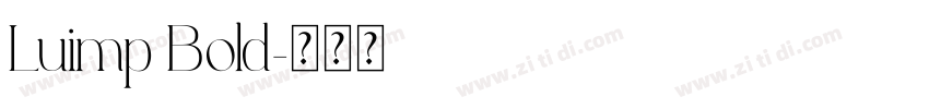 Luimp Bold字体转换